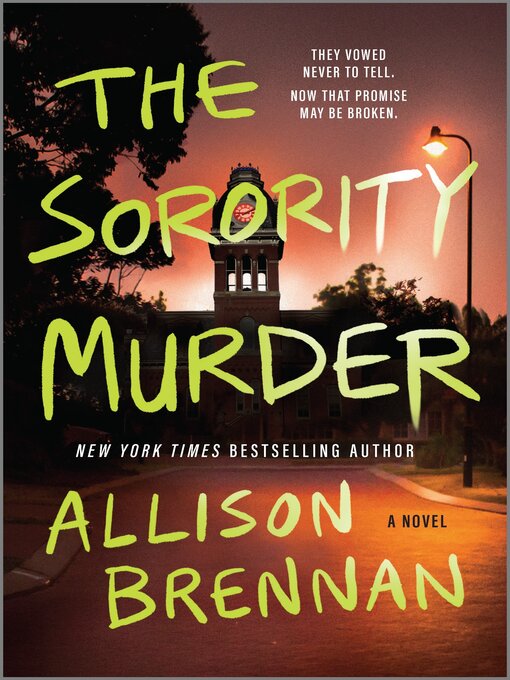 Title details for The Sorority Murder by Allison Brennan - Wait list
